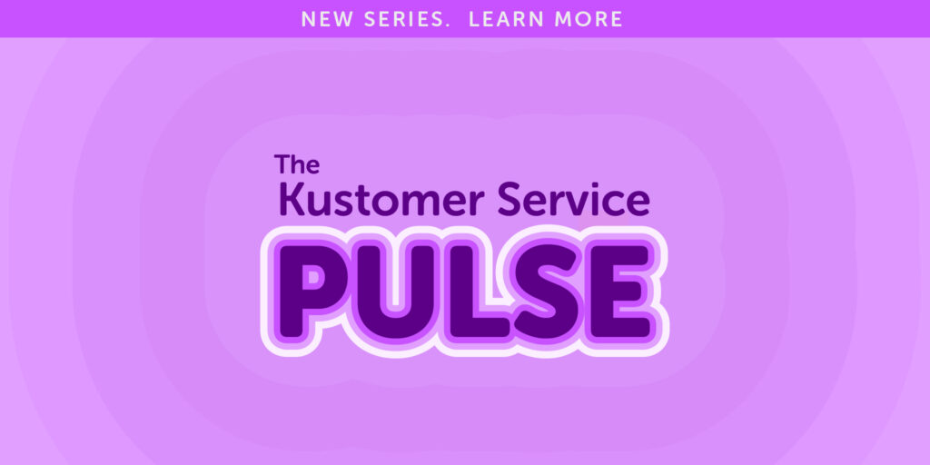 The Kustomer Service Pulse: Customer Experience in the Digital Era: The Impact of AI and Automation